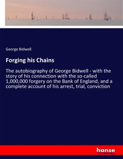 Forging his Chains - Bidwell, George