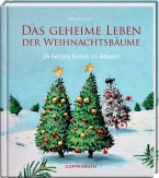 Das geheime Leben der Weihnachtsbäume