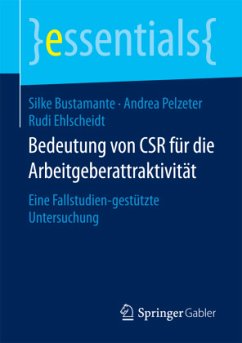 Bedeutung von CSR für die Arbeitgeberattraktivität - Bustamante, Silke;Pelzeter, Andrea;Ehlscheidt, Rudi