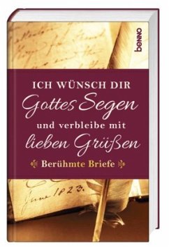 Ich wünsch Dir Gottes Segen und verbleibe mit lieben Grüßen