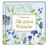 Alle guten Wünsche Alle guten Wünsche