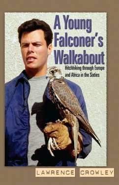 A Young Falconer's Walkabout - Crowley, Lawrence