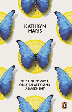 The House with Only an Attic and a Basement (eBook, ePUB) - Maris, Kathryn