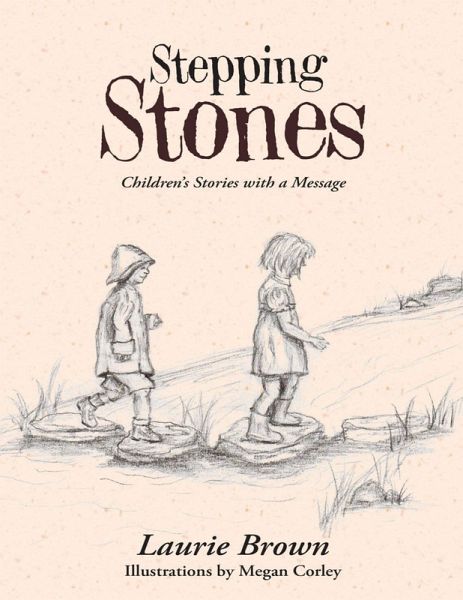 Stepping Stones: Children's Stories With a Message (eBook, ePUB)