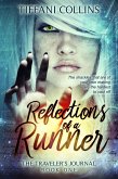 Reflections of a Runner (The Traveler's Journal, #1) (eBook, ePUB)