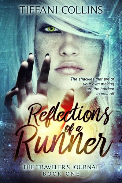 Reflections of a Runner (The Traveler's Journal, #1) (eBook, ePUB)