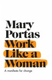 Work Like a Woman (eBook, ePUB)
