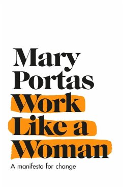 Work Like a Woman (eBook, ePUB) - Portas, Mary