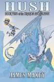 Hush: Book Two of the Dragon Apocalypse (eBook, ePUB)
