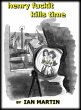 Henry Fuckit Kills Time (eBook, ePUB) - Bild 1