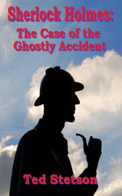 Cover Sherlock Holmes: The Case of the Ghostly Accident (Fantasy, #11) (eBook, ePUB)