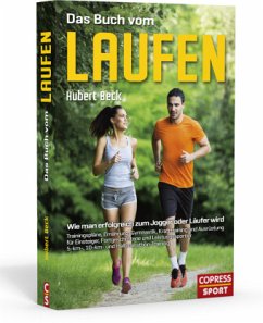 Das Buch vom Laufen - Beck, Hubert