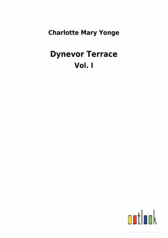 Dynevor Terrace - Yonge, Charlotte Mary