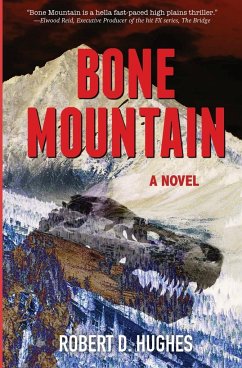 BONE MOUNTAIN - Hughes, Robert D