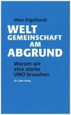 Weltgemeinschaft am Abgrund