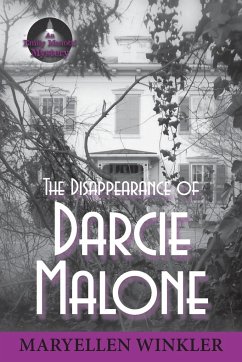 The Disappearance of Darcie Malone - Winkler, Maryellen