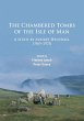 The Chambered Tombs of the Isle of Man - Bild 1