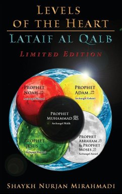 Levels of the Heart - Lataif al Qalb - Mirahmadi, Nurjan