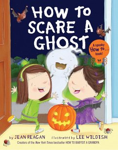How to Scare a Ghost - Reagan, Jean