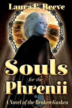 Souls for the Phrenii - Reeve, Laura E.