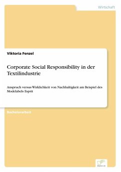 Corporate Social Responsibility in der Textilindustrie - Fenzel, Viktoria