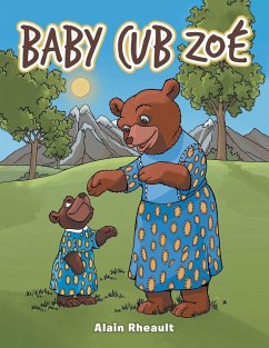 Baby Cub Zoé - Rheault, Alain