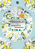 Mandalas ¿ Harmonie und Farbenzauber