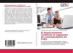 El financiamiento crediticio al segmento de cuentapropista en Cuba