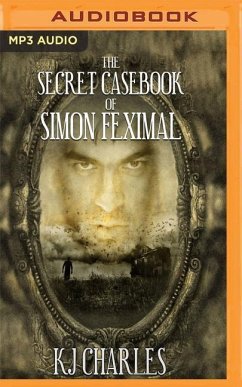 The Secret Casebook of Simon Feximal - Charles, K. J.