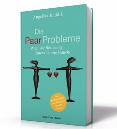 Die PaarProbleme - Kaddik, Angelika