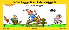 Vom Joggeli mit de Zoggeli - Wiener, Dan;Obrist, Jürg