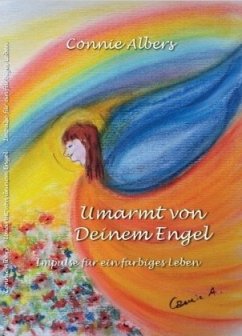 Umarmt von Deinem Engel - Albers, Connie