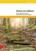 Vivere est militare (eBook, PDF)