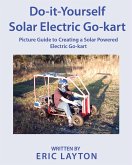 Do-it-Yourself Solar-Powered Go-Kart (eBook, ePUB)