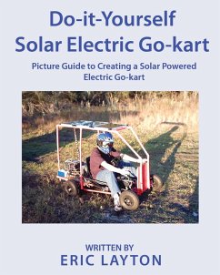 Do-it-Yourself Solar-Powered Go-Kart (eBook, ePUB) - Layton, Eric