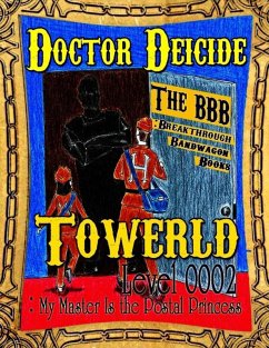 Cover Towerld Level 0002: My Master Is the Postal Princess (eBook, ePUB)