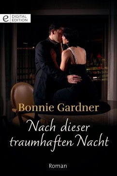 Nach dieser traumhaften Nacht (eBook, ePUB) - Gardner, Bonnie