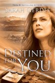 Destined for You (Danielle Grant Series, #2) (eBook, ePUB) Destined for You (Danielle Grant Series, #2) (eBook, ePUB)