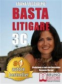 Basta Litigare 3C (eBook, ePUB)