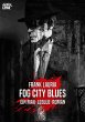 FOG CITY BLUES - Ein Max-LeBlue-Roman... - Bild 1