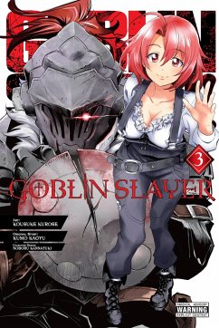 Goblin Slayer, Vol. 3 (Manga) - Kagyu, Kumo