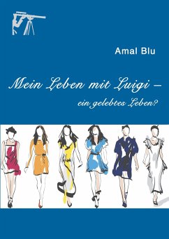 Mein Leben mit Luigi ¿ - Blu, Amal