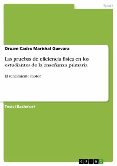 Cover Las pruebas de eficiencia física en los estudiantes de la enseñanza primaria
