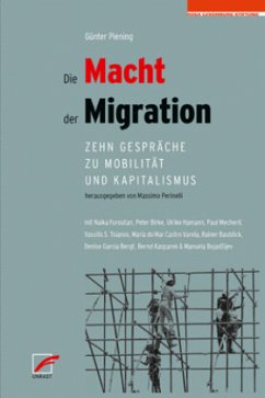 Die Macht der Migration - Piening, Günter