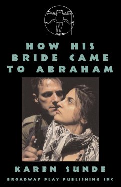 How His Bride Came To Abraham - Sunde, Karen