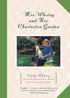 Mrs. Whaley and Her Charleston Garden - Whaley, Emily
