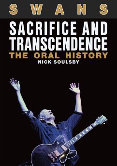 Swans: Sacrifice and Transcendence - Soulsby, Nick