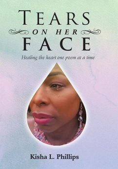 Tears on Her Face - Phillips, Kisha L.