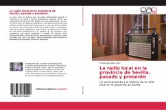La radio local en la provincia de Sevilla, pasado y presente