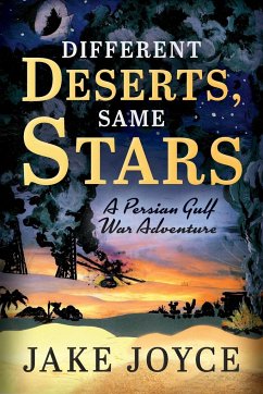 Different Deserts, Same Stars - Joyce, Jake